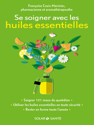 cover image of Se soigner avec les huiles essentielles